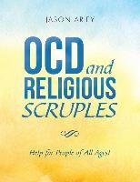 Ocd and Religious Scruples Ariey Jason