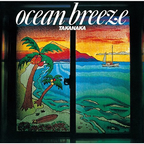 Ocean Breeze Masayoshi Takanaka