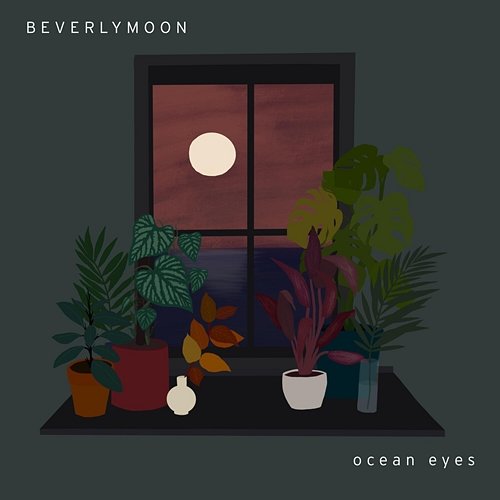 Ocean Eyes Beverly Moon