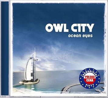 Ocean Eyes PL Owl City