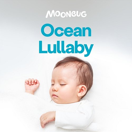 Ocean Lullaby Dreamy Baby Music