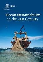 Ocean Sustainability in the 21st Century Salvatore