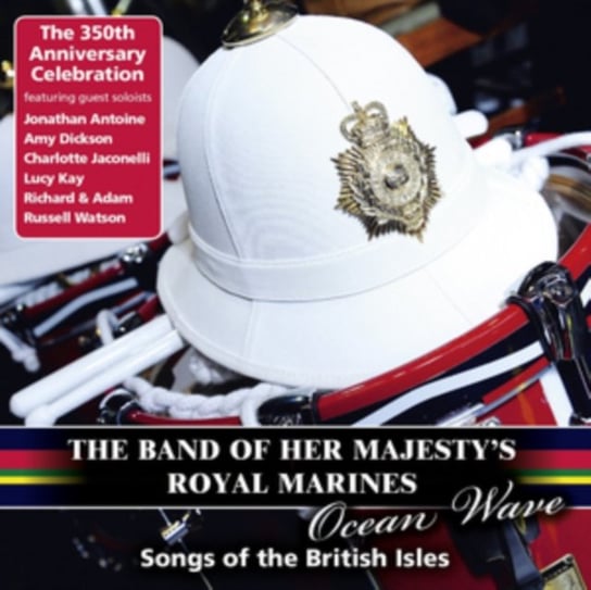 Ocean Wave The Band of Her Majesty's Royal Marines