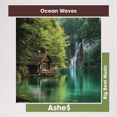 Ocean Waves Ashe$