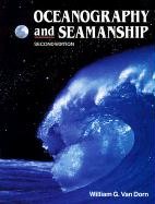 Oceanography and Seamanship Dorn William G.
