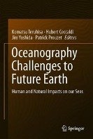 Oceanography Challenges to Future Earth Springer-Verlag Gmbh