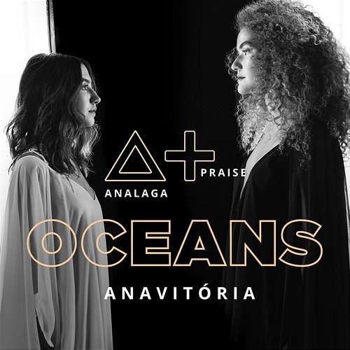 Oceans (Where Feet May Fail) Analaga feat. ANAVITÓRIA