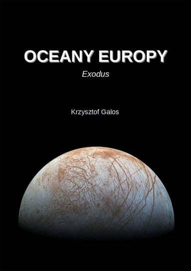 Oceany Europy Galos Kamil Krzysztof