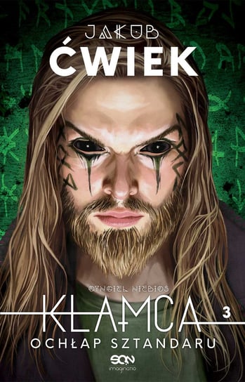 Ochłap sztandaru. Kłamca. Tom 3 Ćwiek Jakub