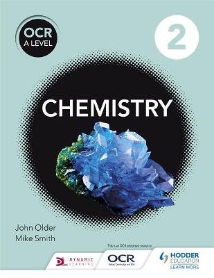 OCR A Level Chemistry Student Book 2 Smith Mike