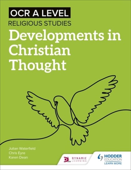 OCR A Level Religious Studies: Developments in Christian Thought Julian Waterfield