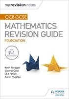 OCR GCSE Maths Foundation: Mastering Mathematics Revision Guide Pledger Keith