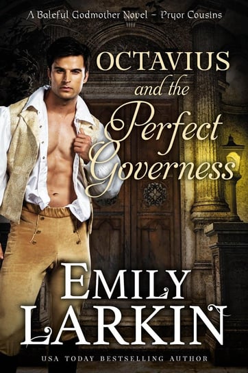 Octavius and the Perfect Governess Emily Larkin