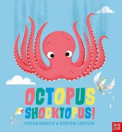 Octopus Shocktopus! Bently Peter