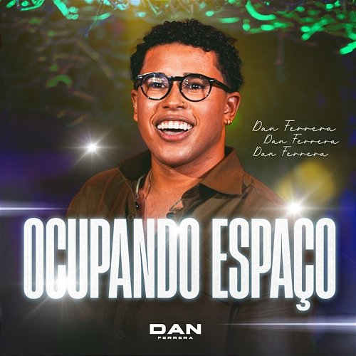 Ocupando Espaço Dan Ferrera