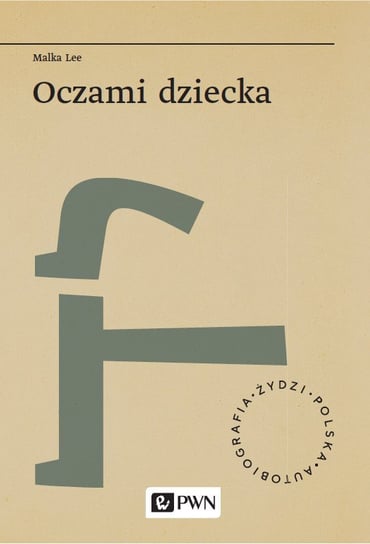 Oczami dziecka - ebook epub Malka Lee, Joanna Degler, Lisek Joanna