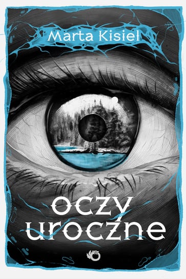Oczy uroczne Kisiel Marta