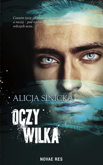 Oczy wilka Sinicka Alicja