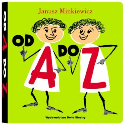 Od A do Z Minkiewicz Janusz