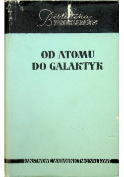 Od atomu do galaktyk PWN