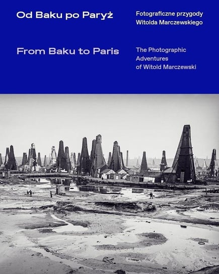 Od Baku po Paryż Dom Spotkań z Historią