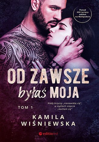 Od zawsze byłaś moja. Tom 1 - ebook epub Wiśniewska Kamila