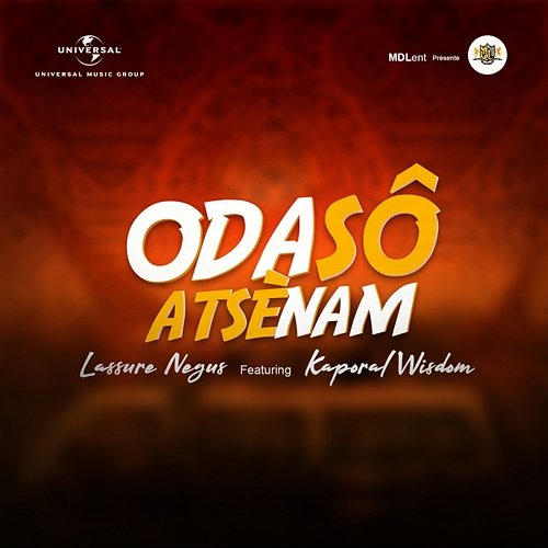 Oda Sô Atshè Nam L'assure Negus feat. Kaporal Wisdom