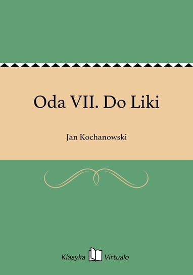 Oda VII. Do Liki - ebook epub Kochanowski Jan