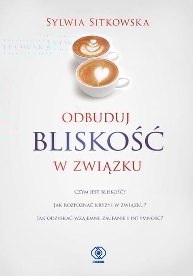 Odbuduj bliskość w związku Sitkowska Sylwia