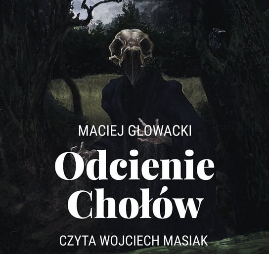 Odcienie Chołów Głowacki Maciej