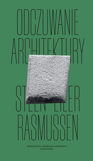 Odczuwanie architektury Rassmusen Steen Eiler