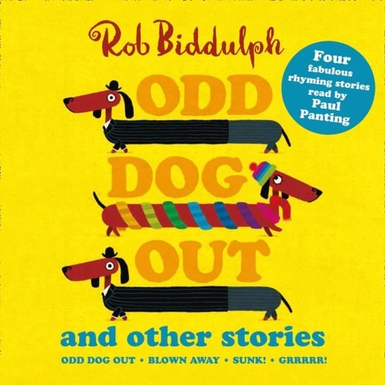 Odd Dog Out and Other Stories Biddulph Rob