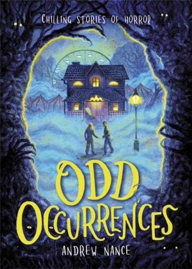 Odd Occurrences: Chilling Stories of Horror Little, Brown & Company