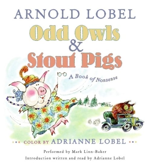 Odd Owls & Stout Pigs - audiobook Lobel Arnold, Lobel Adrianne