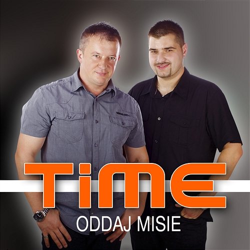 Oddaj Misie Time