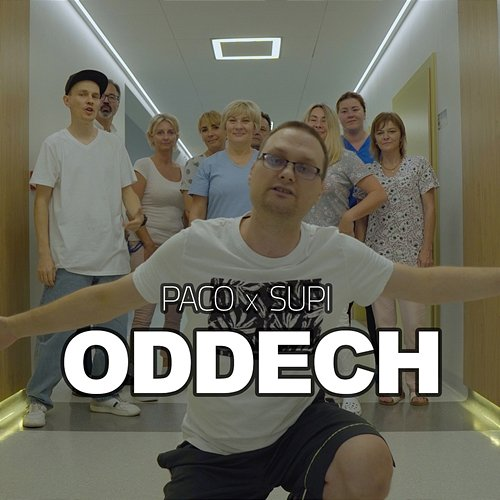Oddech Supi, Paco