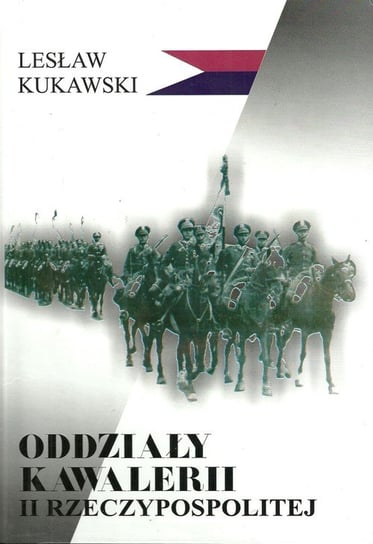 Oddziały kawalerii II Rzeczypospolitej Kukawski Lesław