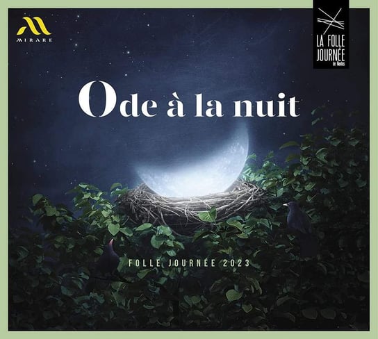 Ode à la nuit: Folle Journée 2023 Engerer Brigitte, Les Ombres, Queffelec Anne, Quatuor Modigliani