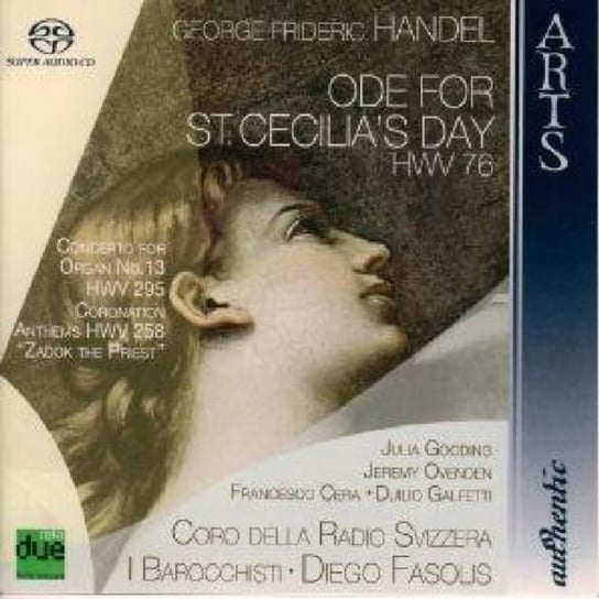 Ode For St. Cecilia's Day, Concerto For Organ No. 13 HMV 295, Coronation Anthems HWV 258 Zadok The Priest Gooding Julia