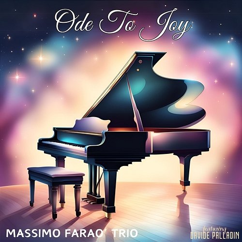 Ode To Joy Massimo Faraò Trio feat. Davide Palladin