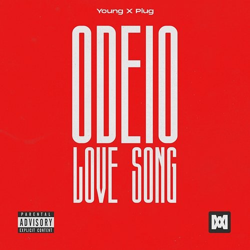 Odeio Love Song Young X Plug