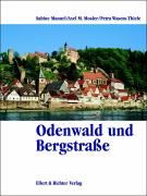 Odenwald und Bergstraße. Eine Bildreise Wasem-Thiele Petra, Mannel Sabine