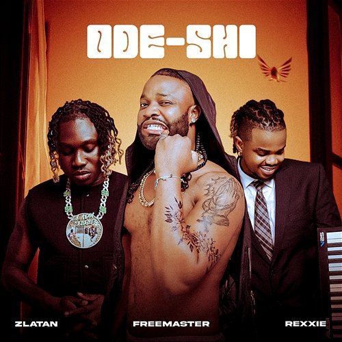ODESHI FREE MASTER feat. Zlatan, Rexxie