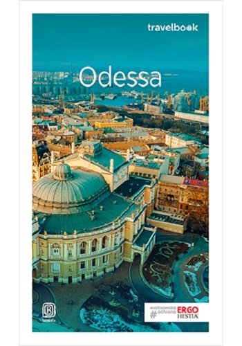Odessa i ukraińska Besarabia Olszowy Mateusz