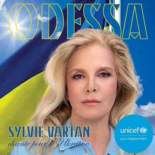 ODESSA (Sylvie Vartan chante pour l'Ukraine) Sylvie Vartan