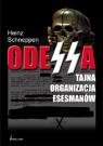 Odessa - Tajna Organizacja IV Rzeszy Schneppen Heinz