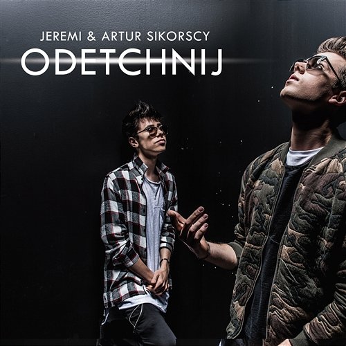 Odetchnij Jeremi & Artur Sikorscy