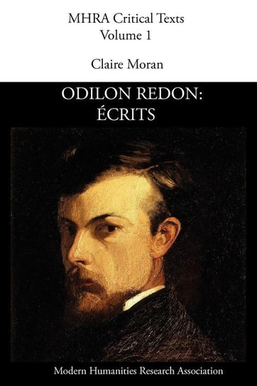 Odilon Redon, Écrits Modern Humanities Research