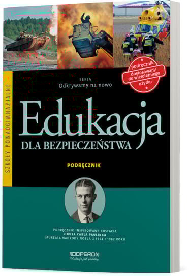 Odkrywamy na nowo. Edukacja dla bezpieczeństwa. Podręcznik. Szkoła ponadgimnazjalna Goniewicz Mariusz, Nowak-Kowal Anna, Smutek Zbigniew
