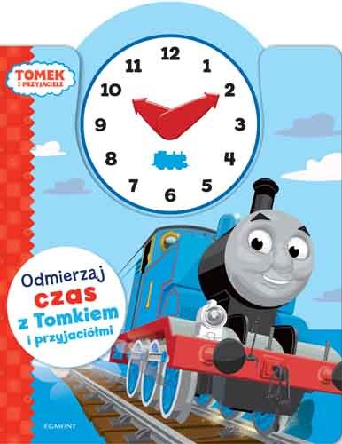 Odmierzaj czas z Tomkiem i przyjaciółmi. Książka z zegarem Opracowanie zbiorowe